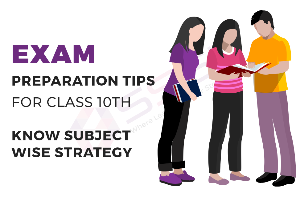Exam Preparation Tips For Class 10