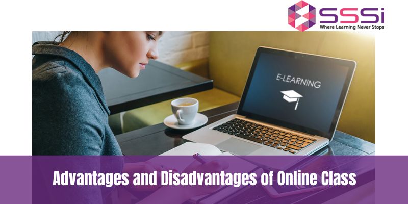 Advantages and Disadvantages of Online Class