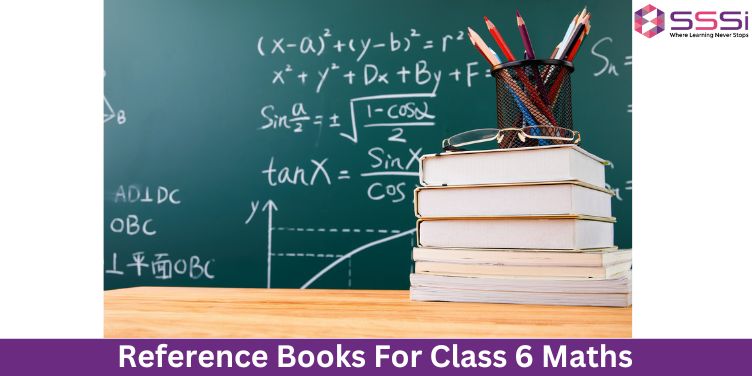 Best Reference Books For Class 6 Maths Students In India