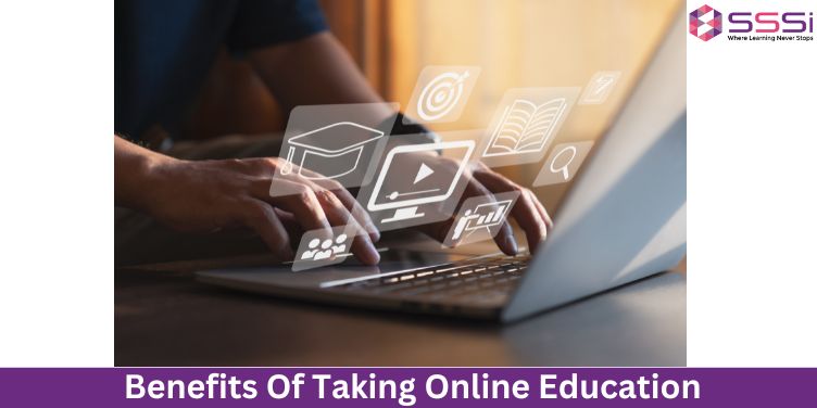What Are The Top Benefits Of Taking Online Education?