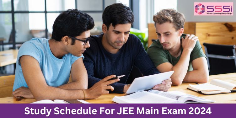 Study Schedule For JEE Mains Exam 