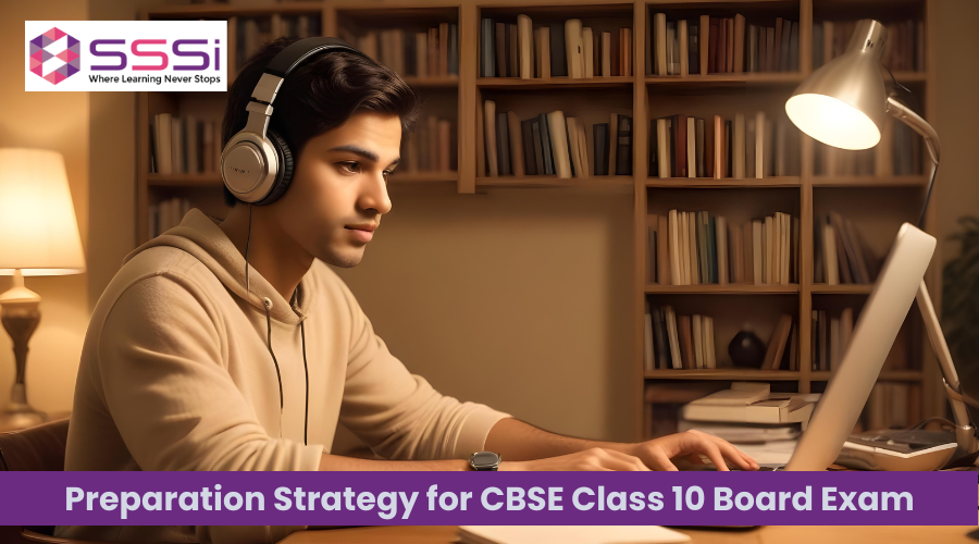 Preparation Strategy for CBSE Class 10